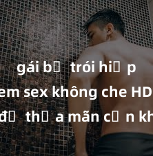 gái bị trói hiếp dâm Xem sex không che HD ngay để thỏa mãn cơn khát tình dục của bạn! Video chất lượng cao, cảnh quay rõ nét, sẽ khiến bạn không thể rời mắt! Hãy trải nghiệm ngay!