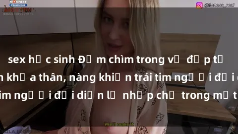 sex học sinh Đắm chìm trong vẻ đẹp tự nhiên của gái xinh khỏa thân, nàng khiến trái tim người đối diện lỡ nhịp chỉ trong một cái nhìn.