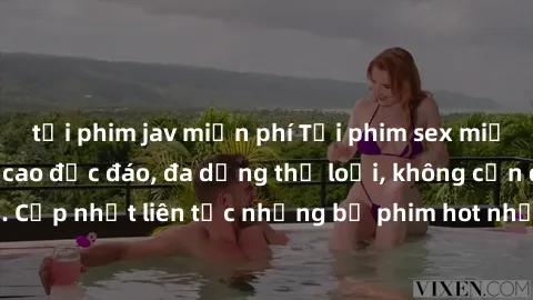 tải phim jav miễn phí Tải phim sex miễn phí chất lượng cao độc đáo, đa dạng thể loại, không cần đăng ký tài khoản. Cập nhật liên tục những bộ phim hot nhất trên thị trường. Sự lựa chọn hàng đầu cho ng