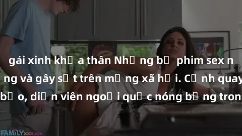 gái xinh khỏa thân Những bộ phim sex ngoại quốc nổi tiếng và gây sốt trên mạng xã hội. Cảnh quay táo bạo, diễn viên ngoại quốc nóng bỏng trong các tác phẩm đỉnh cao.