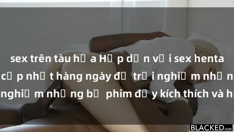 sex trên tàu hỏa Hấp dẫn với sex hentai vietsub mới nhất, cập nhật hàng ngày để trải nghiệm những bộ phim đầy kích thích và hấp dẫn.
